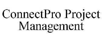 CONNECTPRO PROJECT MANAGEMENT