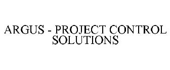 ARGUS - PROJECT CONTROL SOLUTIONS