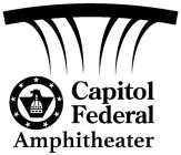 CAPITOL FEDERAL AMPHITHEATER