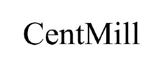 CENTMILL