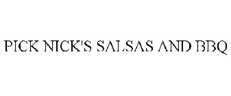 PICK NICK'S SALSAS AND BBQ