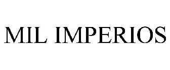 MIL IMPERIOS