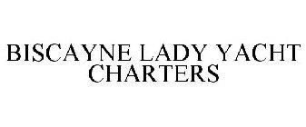 BISCAYNE LADY YACHT CHARTERS