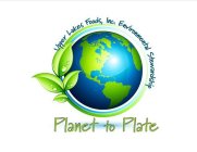PLANET TO PLATE UPPER LAKES FOODS, INC.
