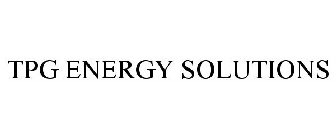 TPG ENERGY SOLUTIONS