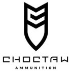 C CHOCTAW AMMUNITION