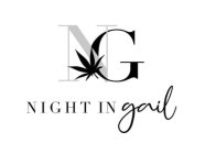NG NIGHT IN GAIL