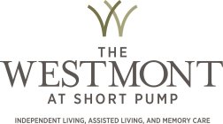 THE WESTMONT AT SHORT PUMP INDEPENDENT LIVING, ASSISTED LIVING, AND MEMORY CARE