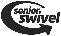 SENIOR SWIVEL