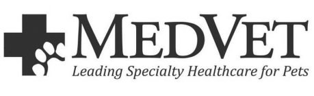 MEDVET LEADING SPECIALTY HEALTHCARE FOR PETS