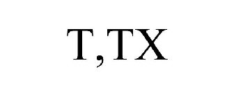 T,TX