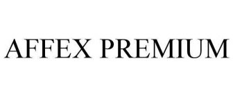 AFFEX PREMIUM