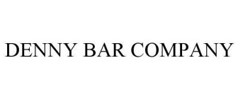 DENNY BAR CO.