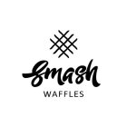 SMASH WAFFLES