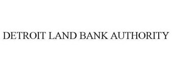 DETROIT LAND BANK AUTHORITY