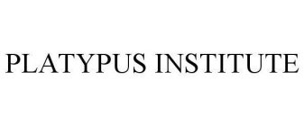 PLATYPUS INSTITUTE