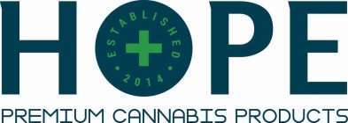 HOPE PREMIUM CANNABIS PRODUCTS ESTABLISHED 2014