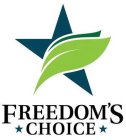 FREEDOM'S CHOICE