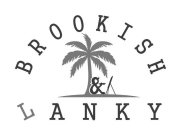 BROOKISH & LANKY