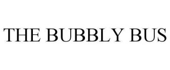 THE BUBBLY BUS