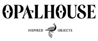 OPALHOUSE INSPIRED OBJECTS