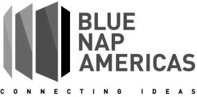 BLUE NAP AMERICAS CONNECTING IDEAS
