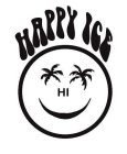 HAPPY ICE HI