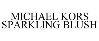 MICHAEL KORS SPARKLING BLUSH