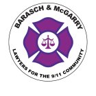BARASCH & MCGARRY LAWYERS FOR THE 9/11 COMMUNITY