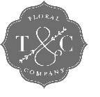 T&C FLORAL COMPANY