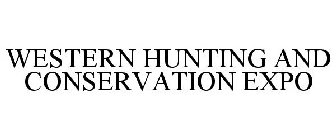 WESTERN HUNTING AND CONSERVATION EXPO