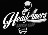 HEADLINERS BARBER SHOP