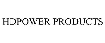 HDPOWER PRODUCTS