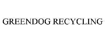 GREENDOG RECYCLING