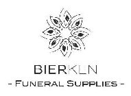 BIERKEN - FUNERAL SUPPLIES -