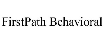 FIRSTPATH BEHAVIORAL