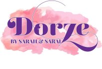 DORZE BY SARAH & SARAI