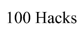 100 HACKS