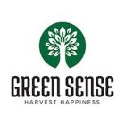 GREEN SENSE HARVEST HAPPINESS