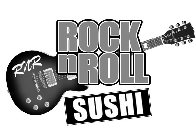RNR ROCK N ROLL SUSHI