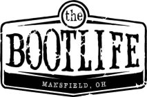 THE BOOT LIFE MANSFIELD, OH