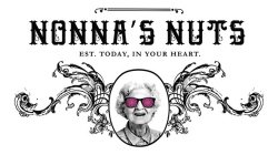 NONNA'S NUTS EST. TODAY, IN YOUR HEART.