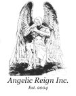 ANGELIC REIGN INC. EST.2004