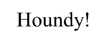 HOUNDY!