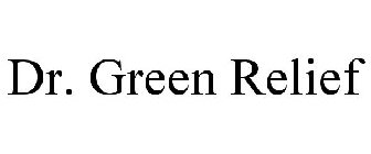 DR. GREEN RELIEF