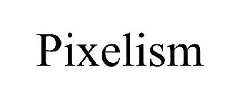 PIXELISM