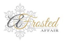 A FROSTED AFFAIR