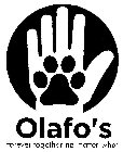 OLAFO'S FOREVER TOGETHER NO MATTER WHAT