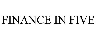 FINANCE IN FIVE
