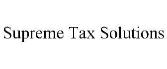 SUPREME TAX SOLUTIONS